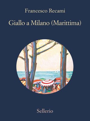 cover image of Giallo a Milano (Marittima)